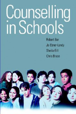 Книга Counselling in Schools Robert Bor