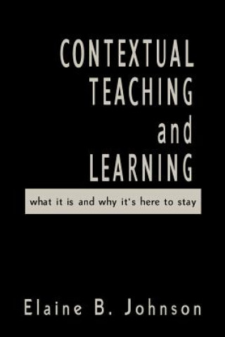 Livro Contextual Teaching and Learning Elaine B. Johnson
