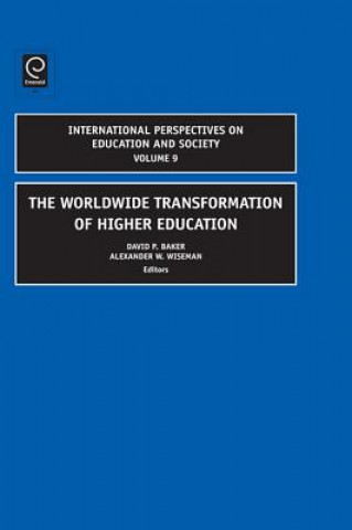 Knjiga Worldwide Transformation of Higher Education David Baker