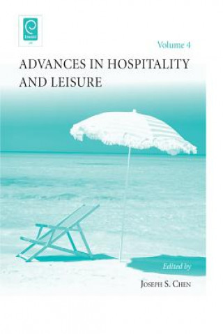 Könyv Advances in Hospitality and Leisure Joseph Chen