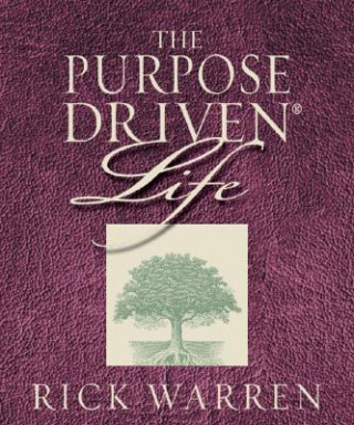 Kniha Purpose Driven Life Rick Warren