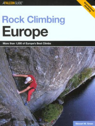 Könyv Rock Climbing Europe Stewart M. Green