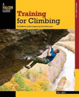 Kniha Training for Climbing EricJ Horst