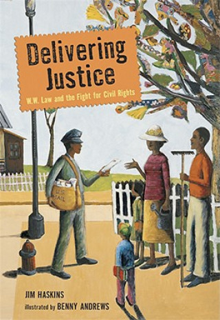Kniha Delivering Justice Jim Haskins