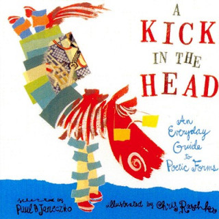 Kniha Kick In The Head Paul Janeczko