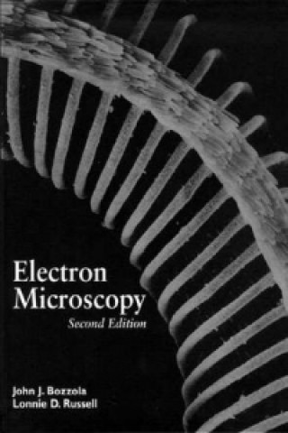 Knjiga Electron Microscopy JJ Bozzola