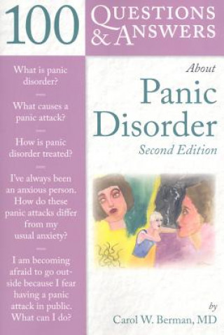 Kniha 100 Questions  &  Answers About Panic Disorder Carol W Berman