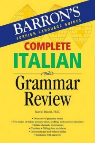 Kniha Complete Italian Grammar Review Marcel Danesi