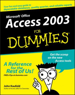 Книга Access 2003 For Dummies John Kaufeld