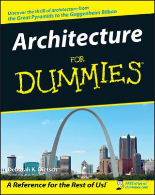 Kniha Architecture For Dummies Deborah K Dietsch