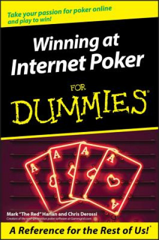 Könyv Winning at Internet Poker for Dummies Mark Harlan
