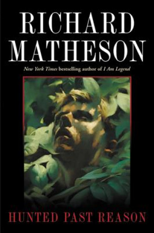 Kniha Hunted Past Reason Richard Matheson