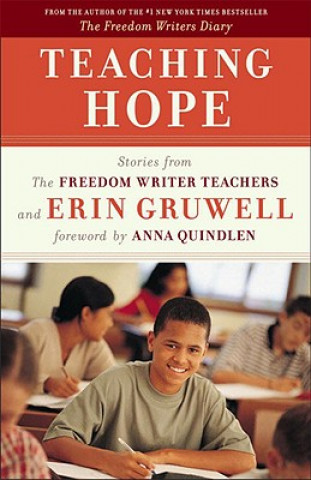 Kniha Teaching Hope Erin Gruwell