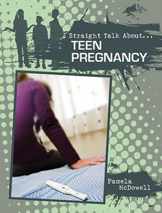 Книга Teen Pregnancy Pamela McDowell