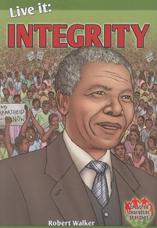 Kniha Live it: Integrity Robert Walker