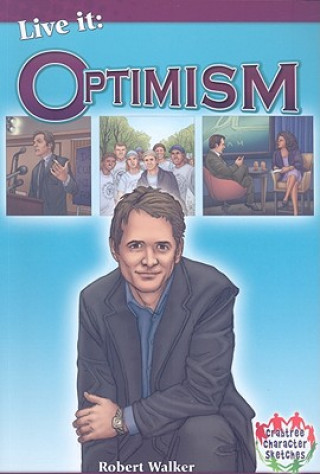 Könyv Live it: Optimism Robert Walker