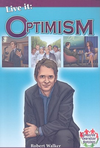 Livre Live it: Optimism Robert Walker