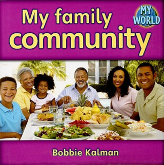 Carte My Family Community Bobbie Kalman