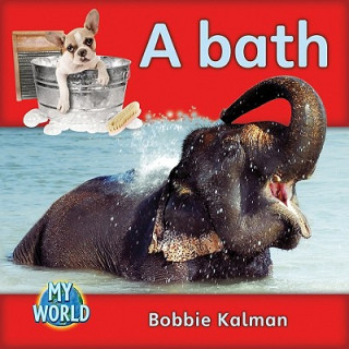 Książka Bath Bobbie Kalman