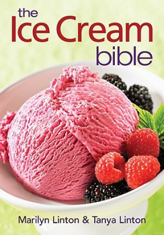 Kniha Ice Cream Bible Marilyn Linton