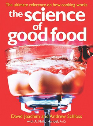 Kniha Science of Good Food David Joachim