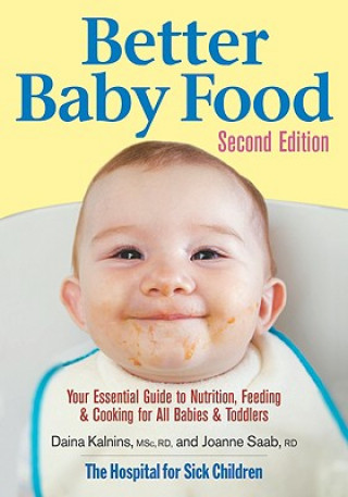 Könyv Better Baby Food Daina Kalnins
