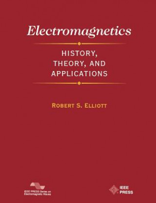 Livre Electromagnetics - History, Theory and Application RS Elliott