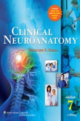 Kniha Clinical Neuroanatomy Richard Snell
