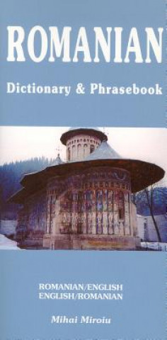 Könyv Romanian-English / English-Romanian Dictionary & Phrasebook Mihai Miroiu