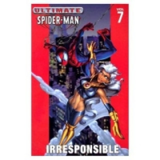 Carte Ultimate Spider-man Vol.7: Irresponsible Brian Michael Bendis
