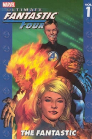 Книга Ultimate Fantastic Four Vol.1: The Fantastic Brian Michael Bendis