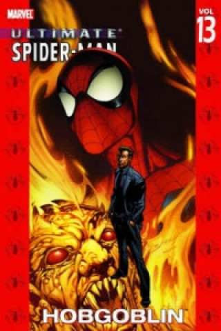 Könyv Ultimate Spider-man Vol.13: Hobgoblin Brian Michael Bendis
