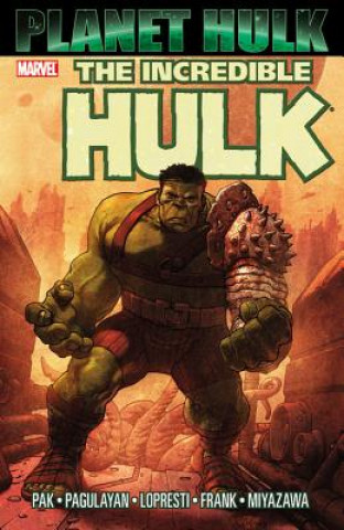 Книга Hulk: Planet Hulk Pak Pak