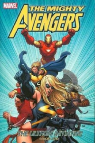 Kniha Mighty Avengers Vol.1: The Ultron Initiative Brian Bendis
