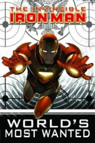 Kniha Invincible Iron Man Vol.2: World's Most Wanted - Book 1 Matt Fraction
