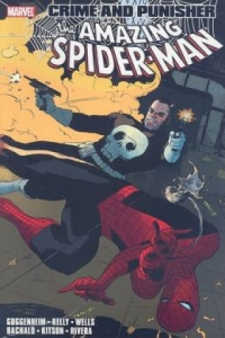 Kniha Spider-man: Crime And Punisher Marc Guggenheim
