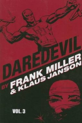 Carte Daredevil By Frank Miller & Klaus Janson Vol.3 Frank Miller