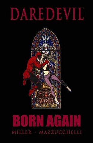Knjiga Daredevil: Born Again Frank Miller