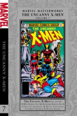 Kniha Marvel Masterworks: The Uncanny X-men - Volume 7 Chris Claremont