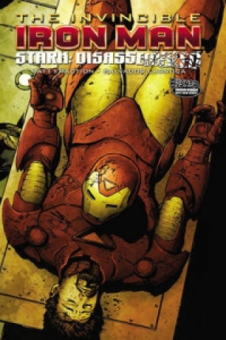 Kniha Invincible Iron Man - Volume 4: Stark Disassembled Matt Fraction