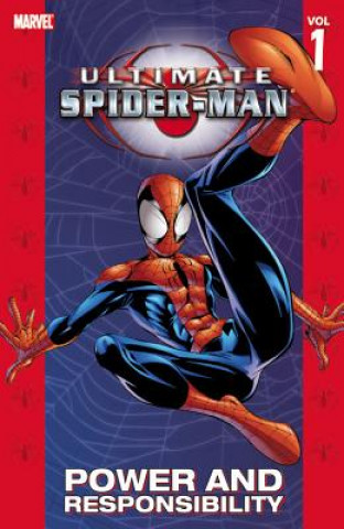 Knjiga Ultimate Spider-man Vol.1: Power & Responsibility Brian Michael Bendis