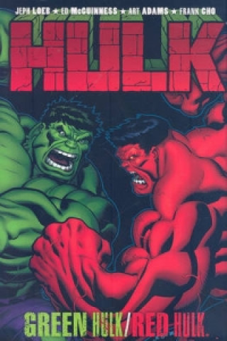 Könyv Hulk: Green Hulk Red Hulk Frank Cho