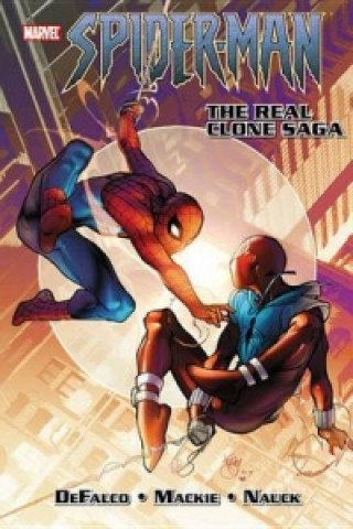 Kniha Spider-man: The Real Clone Saga Howard Mackie