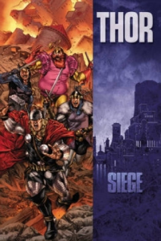 Kniha Siege: Thor Kieron Gillen
