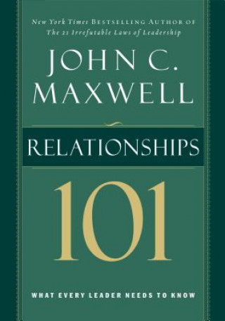 Livre Relationships 101 John C Maxwell