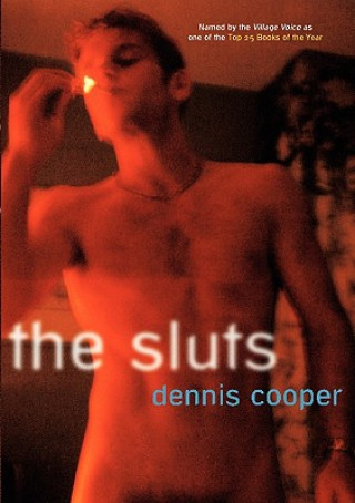 Kniha Sluts Dennis Cooper