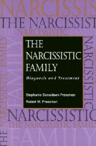 Kniha Narcissistic Family - Diagnosis & Treatment Donaldson-Pres