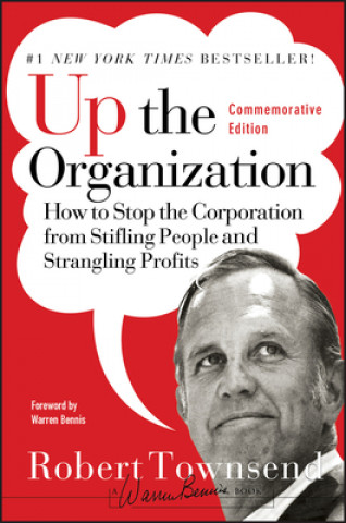 Könyv Up the Organization Robert Townsend