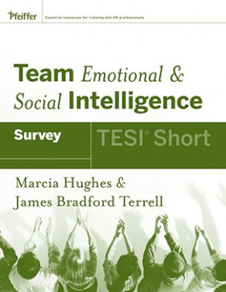 Kniha Team Emotional and Social Intelligence (TESI Short) Marcia M Hughes