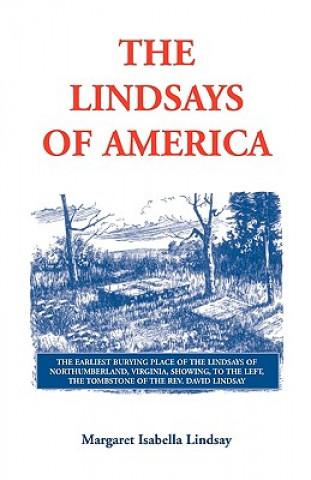 Kniha Lindsays of America Margaret Isabe Lindsay